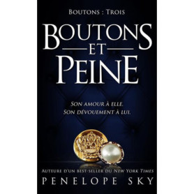 Boutons - Tome 3 : Boutons et Peine