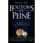 Boutons - Tome 3 : Boutons et Peine