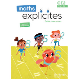 Maths Explicites CE2 - Guide ressources - Edition 2025