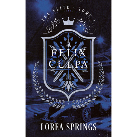 Felix Culpa - The Elite Tome 1