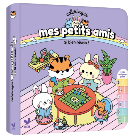 Coloriages mes petits amis avec 6 surligneurs - Si bien réunis !