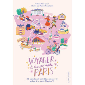 Voyager à deux pas de Paris