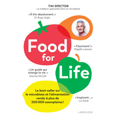 Food for life - Le best-seller sur le microbiote et l'alimentation
