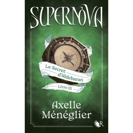 Supernova - Livre 3 Le Secret d'Aldebaran