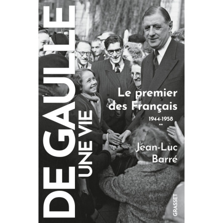 De Gaulle, une vie T2
