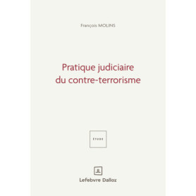 Pratique judiciaire du contre-terrorisme