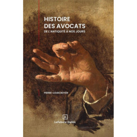Histoire des avocats de l'antiquité à nos jours