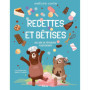 Recettes et Bêtises - Un livre de pâtisserie pour enfants