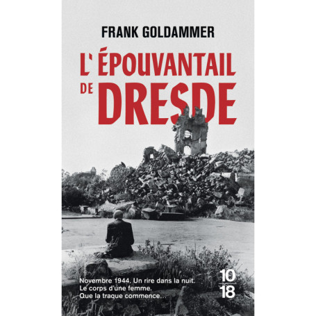 L'épouvantail de Dresde
