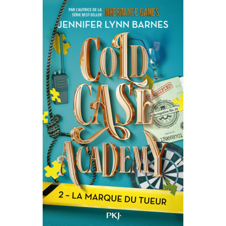 Cold Case Academy - Tome 2 La marque du tueur