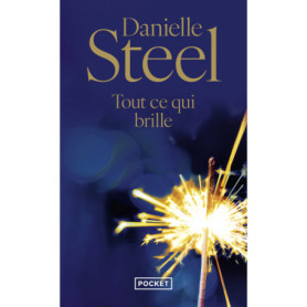 Tout ce qui brille - Danielle Steel