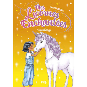 Mes licornes enchantées - Tome 06 Doux Songe