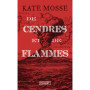 De cendres et de flammes