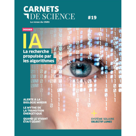 Carnets de science - N° 19 IA La recherche propulsée par les algorithmes