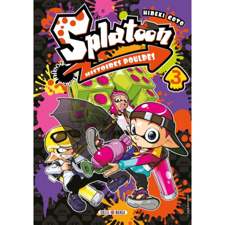 Splatoon Histoires poulpes T03