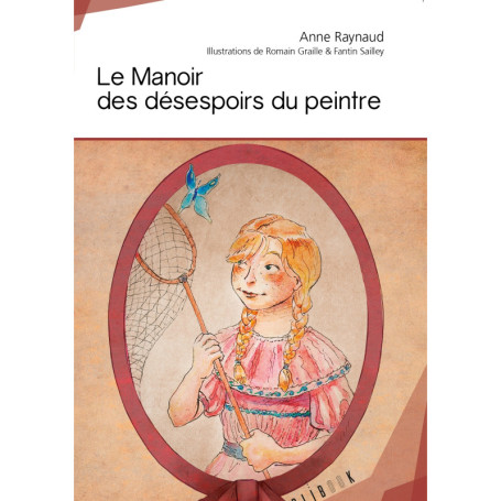 Le Manoir des désespoirs du peintre