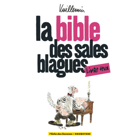 La bible des sales blagues - Tome 02