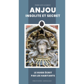 Anjou insolite et secret