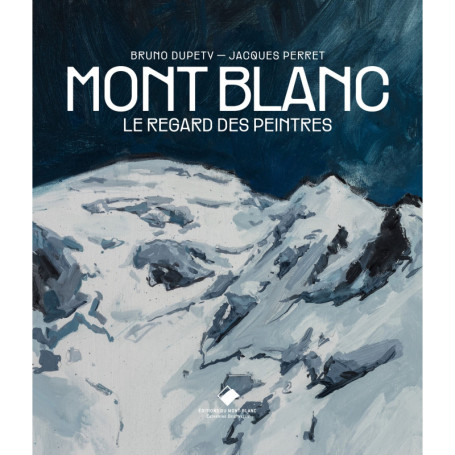 Mont Blanc, le regard des peintres