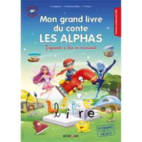 Mon grand livre du conte Les Alphas - Volume 1