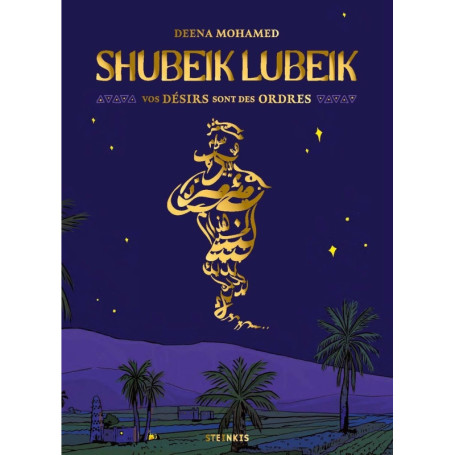 Shubeik Lubeik - Vos désirs sont des ordres - Collector