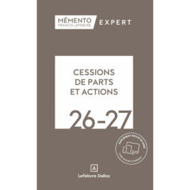 Mémento Cessions de parts et actions 2026-2027