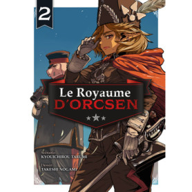 Le Royaume d'Orcsen T02