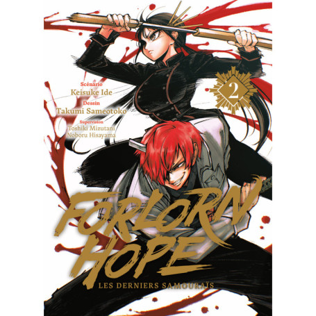 Forlorn Hope T02 Les derniers samouraïs