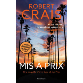 Mis à prix - Une enquête d'Elvis Cole et Joe Pike