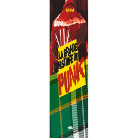 La Grande histoire du punk