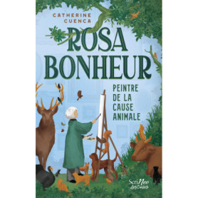 Rosa Bonheur - Peintre de la cause animale