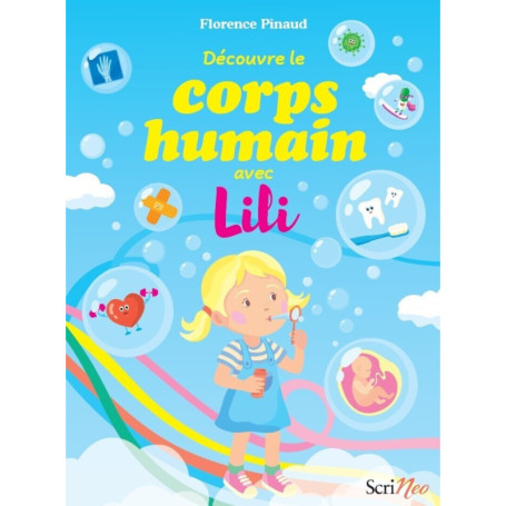 Découvre le corps humain avec Lili
