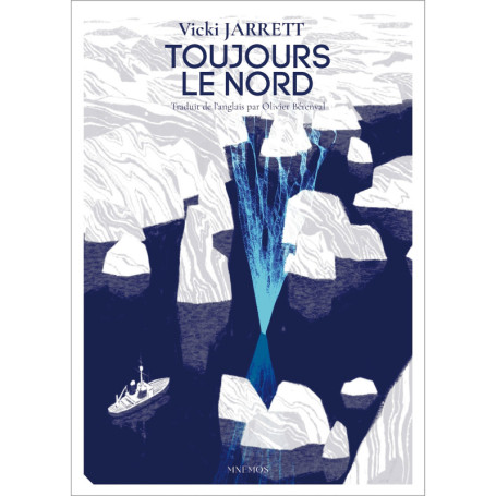 Toujours le nord