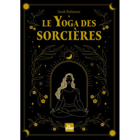 Le yoga des sorcières (nouvelle édition)