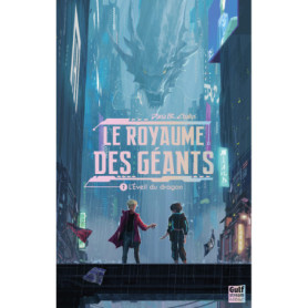 Le Royaume des géants - Tome 2 L'Éveil du dragon