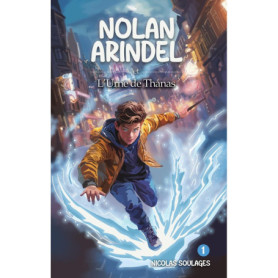 Nolan Arindel et l'Urne de Thanas