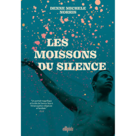 Les Moissons du silence (broché)