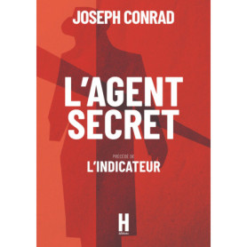 L'Agent Secret de Joseph Conrad