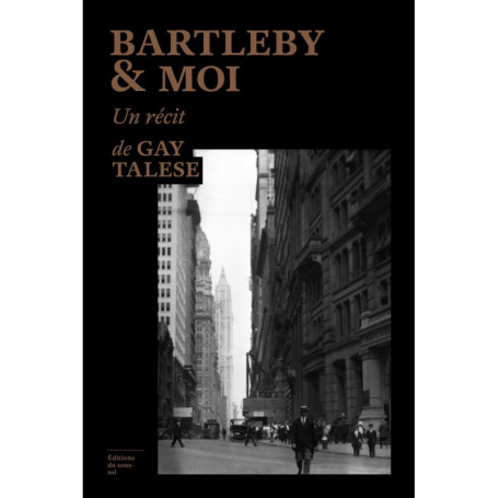 Bartleby & moi