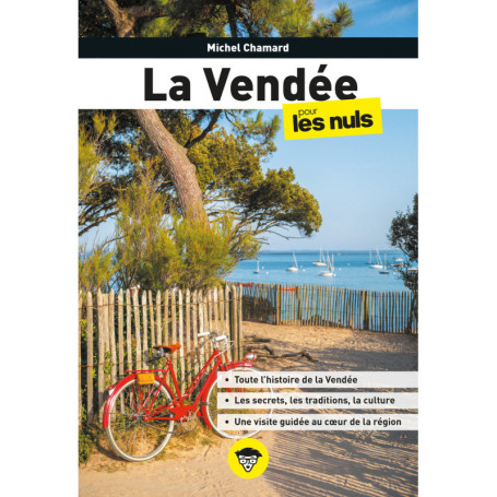 La Vendée pour les Nuls, 2e éd