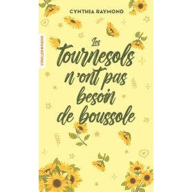 Les tournesols n'ont pas besoin de boussole
