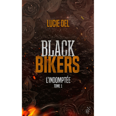 Black Bikers - Tome 1 L'Indomptée