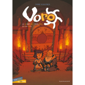 Voro : le secret des trois rois - Tome 2