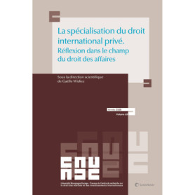 La spécialisation du droit international privé