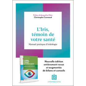 L'iris, témoin de votre santé - 2e éd.
