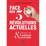 Face aux 5 révolutions actuelles - Agissons vite & Gagnons ensemble !