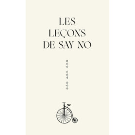 Les leçons de Say No