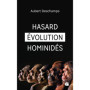 Hasard Évolution Hominidés