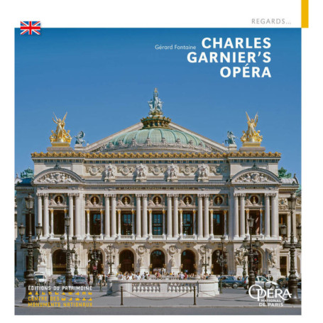 L'Opéra de Charles Garnier