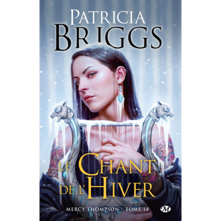 Mercy Thompson, T14 : Le Chant de l'hiver